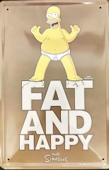 Plechová cedule  The Simpsons Fat and Happy Homer