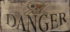 Dřevěná tabulka Danger - nebezpečí