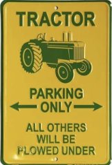 Plechová cedule Traktor parking only