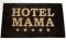 Rohožka Hotel mama
