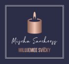 Sojové svíčky Mischa Sancheess Milujemee svíčky