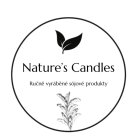 Sójové svíčky Natures Candles