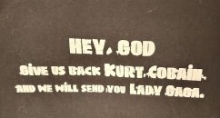 Dánské tričko s potiskem Hey, God WE us back Kurt Cobain